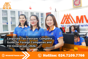 Corporate Tax Vietnam: Complete Guide for Foreign Companies and FDI Enterprises (2026)