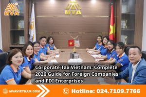 Corporate Tax Vietnam: Complete 2026 Guide for Foreign Companies and FDI Enterprises
