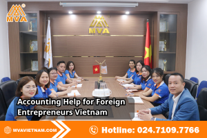 Accounting Help for Foreign Entrepreneurs Vietnam