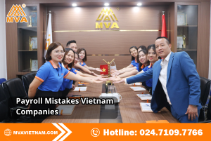 Payroll Mistakes Vietnam Companies (2026 Complete Guide)