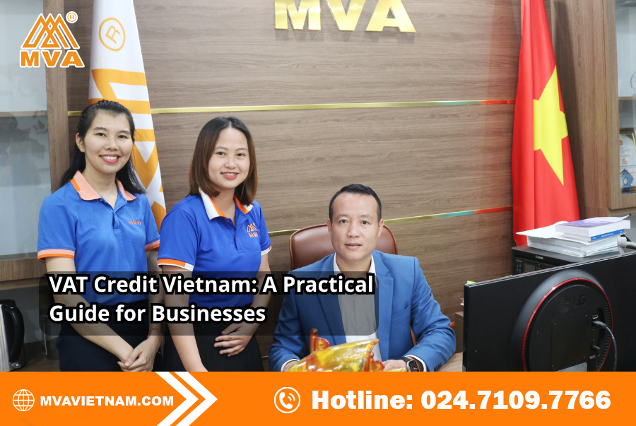VAT Credit Vietnam: A Practical Guide for Businesses